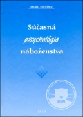 Michal Stríženec: Súčasná psychológia náboženstva