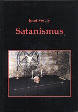 Josef Veselý: Satanismus